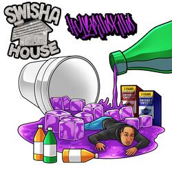 Swishahoused