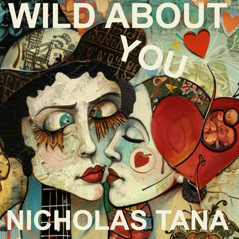 Wild About You
