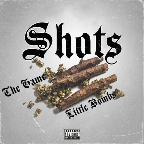 Shots (feat. The Game)