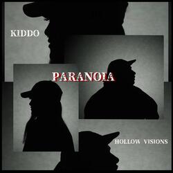 PARANOIA (feat. Kiddo Eotr)