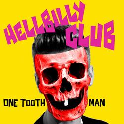 One Tooth Man