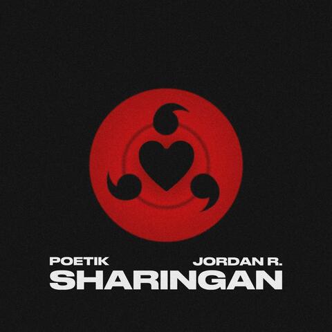 Sharingan (feat. Jordan R.)