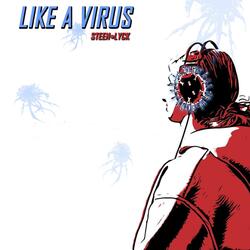 Like a Virus
