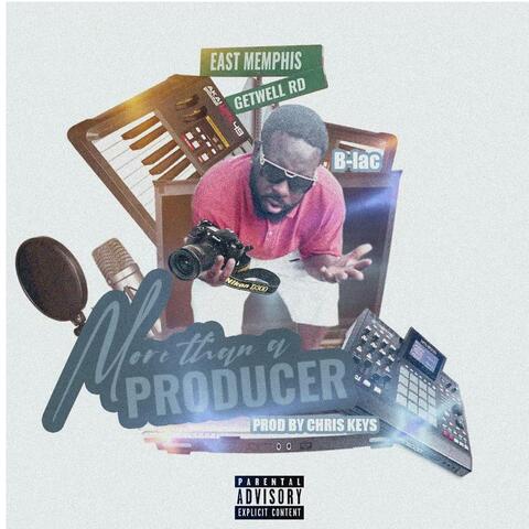 More Than A Producer
