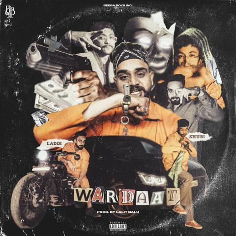 Wardaat (feat. Laddi & Shubi)