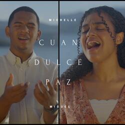 Cuán Dulce Paz (feat. Miguel Angel Matius)