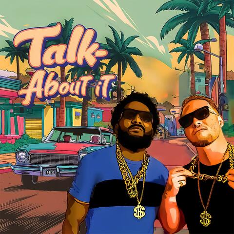Talk About It (feat. Isaias Poche)