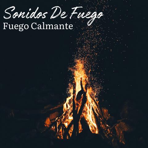 Fuego Calmente