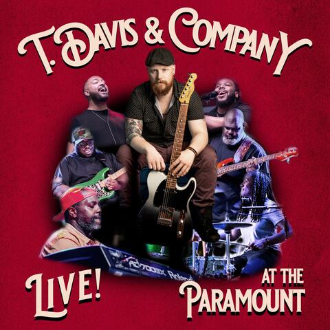 T. Davis & Company Live at the Paramount
