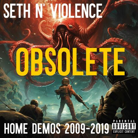 Obsolete, Home Demos 2009-2019