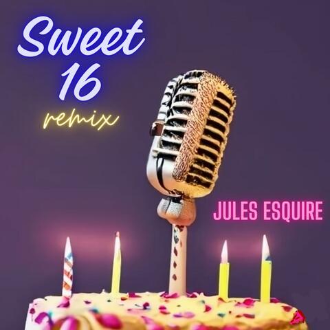 Sweet 16 (remix)