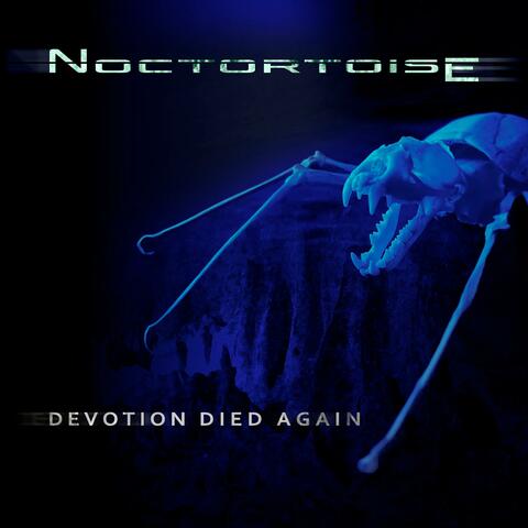 Devotion Died Again
