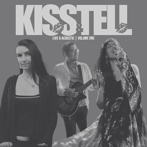 KISS&TELL Volume One