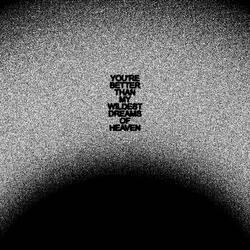 WILDEST DREAMS OF HEAVEN