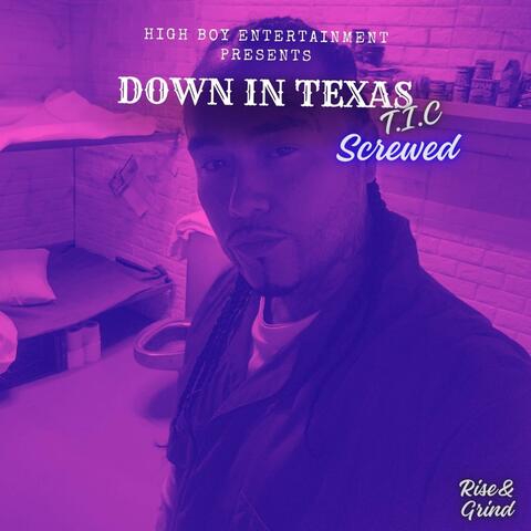 DOWN IN TEXAS SCREWED