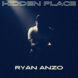 Hidden Place (I Need You)