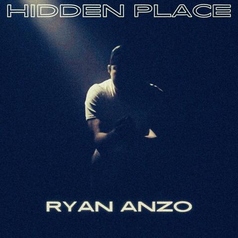 Hidden Place (I Need You)