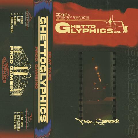 GHETTOGLYPHICS, Vol. 1