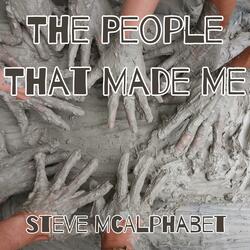 The People That Made Me