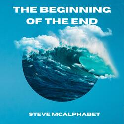 The Beginning Of The End