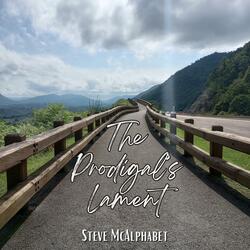 The Prodigal's Lament