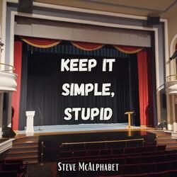 Keep It Simple, Stupid