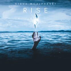 Rise
