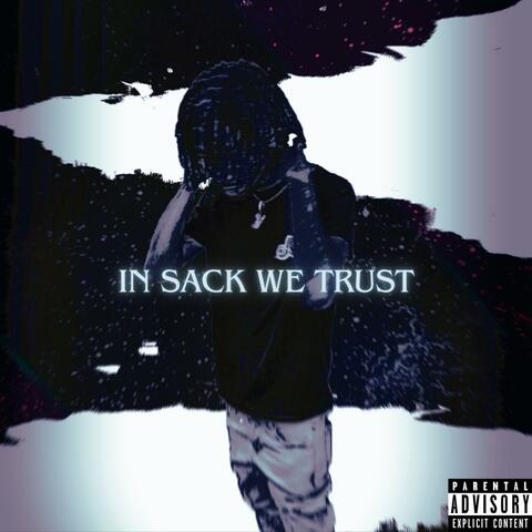 In Sack We Trust