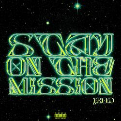 Stay On The Mission
