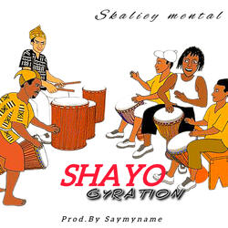 SHAYO GYRATION
