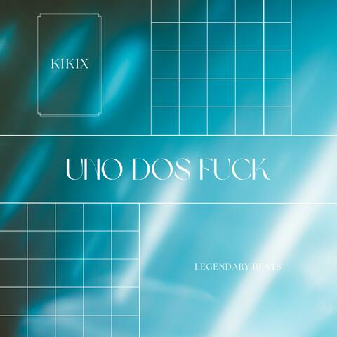 Uno Dos Fuck