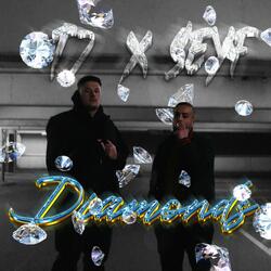 Diamonds (feat. T7Homemade)