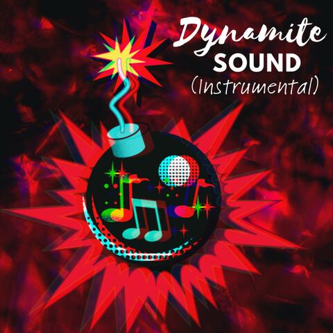 Dynamite Sound Instrumental