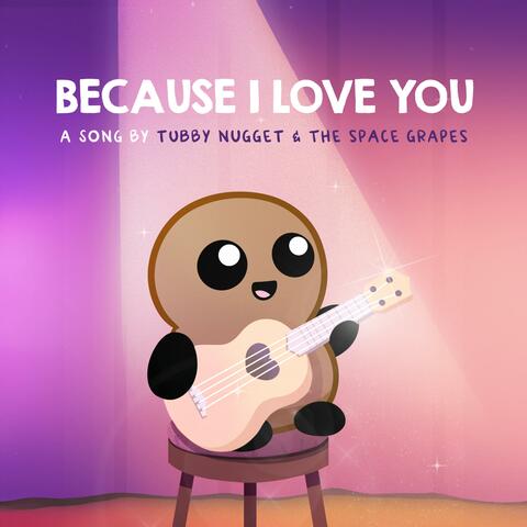 Because I Love You