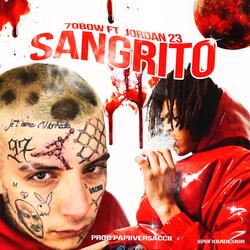 sangrito (feat. jordan jeffrey baby 23)