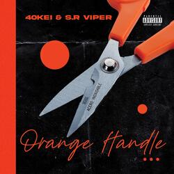 Orange Handle (feat. 40Kei)