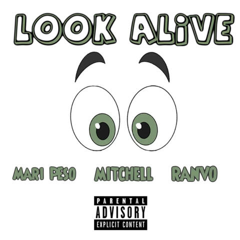 Look Alive