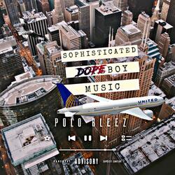 Sophisticated Dopeboy Music