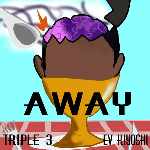 Away (feat. EV Kiyoshi)