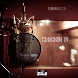 Clockin In