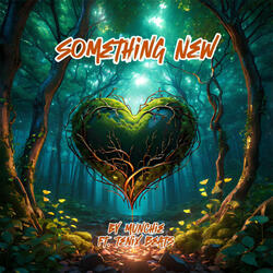 Something New (feat. TeNix Beats)