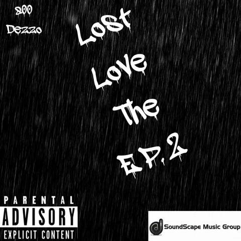 Lost Love The EP.2