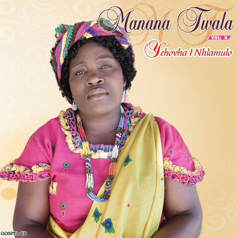 MANANA TWALA VOL 04