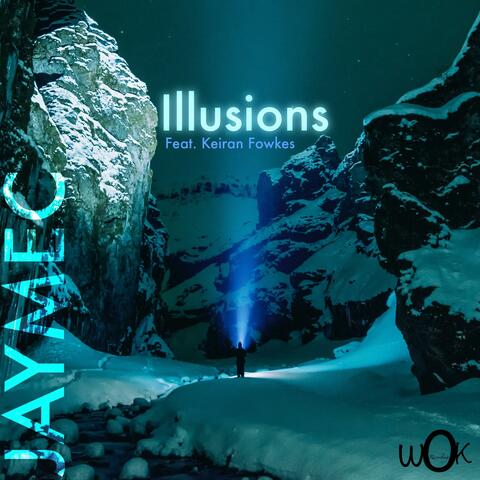 Illusions (feat. Keiran Fowkes)