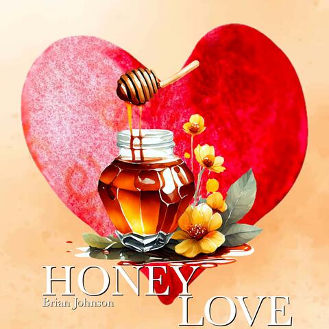 Honey Love (feat. RadioNV)