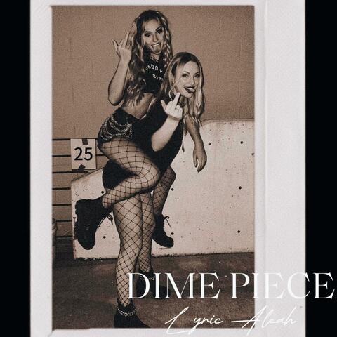 Dime Piece