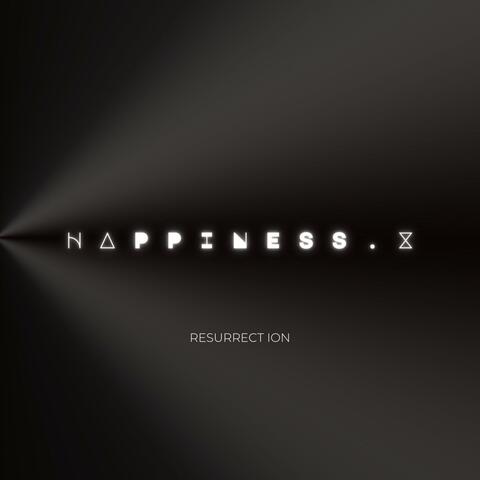 Happiness.X