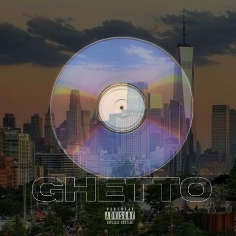 Ghetto (Freestyle)