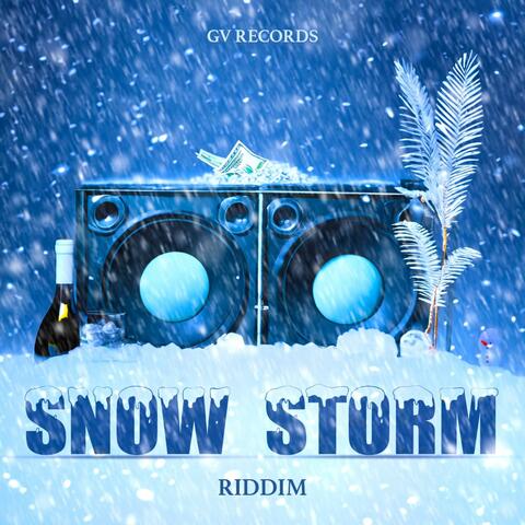 Snow Storm Riddim