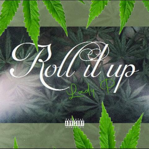 Roll It Up